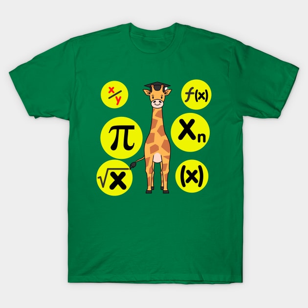 A good Teacher Can Even Teach A Giraffe. Be It The Most Complicated Mathematical Formulas T-Shirt by Aleks Shop